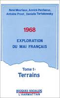 1968 Exploration du Mai français, Tome 1 : Terrain