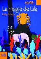 La magie de Lila