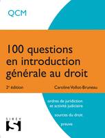 100 questions en introduction générale au droit - 2e ed.
