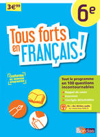 Tous forts en Français ! 6e