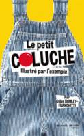 Le petit Coluche illustré par l'exemple