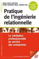 Pratique de l'ingénierie relationelle, LA MÉDIATION PROFESSIONNELLE AU SERVICE DES ENTREPRISES