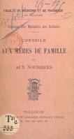 Conseils aux mères de famille et aux nourrices