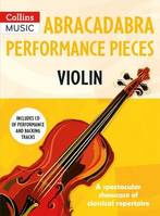 Abracadabra Performance Pieces - Violin, Apprendre avec des chansons et des airs connus