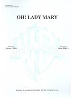 Oh Lady Mary