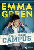 Love & lies on campus