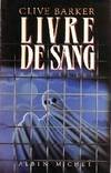 Livres de sang ., 1, Livre de sang, Livre de sang - tome 1