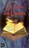 Le Livre des Ombres, le guide non-officiel de 