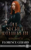 Le secret d'Elbereth, Alexia Hope #4