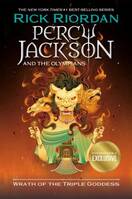 Percy Jackson and the Olympians: Wrath of the Triple Goddess