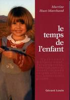 Le temps de l'enfant