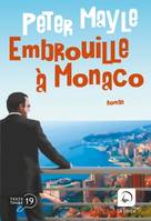 Embrouille à Monaco