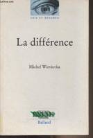 La différence - 