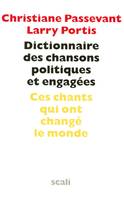 Dictionnaire des chansons politiques et engagées