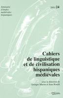 Cahiers de linguistique et de civilisation hispaniques médiévales, n°24/2001