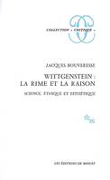 Wittgenstein : La rime et la raison, SCIENCE ETHIQUE ET ESTHETIQUE