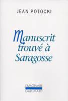 Collection L'Imaginaire, Manuscrit trouvé à Saragosse