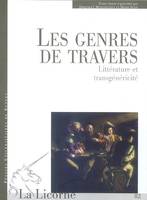 Les Genres de travers, Littérature et transgénéricité