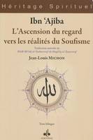 L'ascension du regard vers les réalités du soufisme, Kitab mi'raj al-tashawwuf ila haqa'iq al tasawwuf