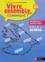 Enseignement moral et civique - manuel - 5e-4e-3e - 2015