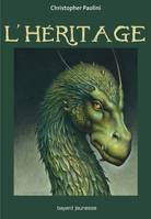 Eragon, légendes d'Alagaësia, 4, L'Héritage
