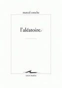 L' Aléatoire