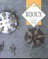 Bijoux, 25 créations expliquées pas à pas