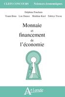 Monnaie et financement de l'économie