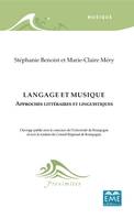 Langage et musique, Approches littéraires et linguistiques