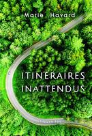 Itinéraires Inattendus, Recueil de nouvelles