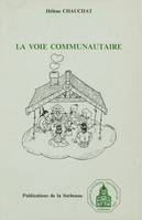 La voie communautaire, Enquête réalisée en France en 1975