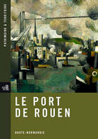 Le Port De Rouen, Haute-Normandie