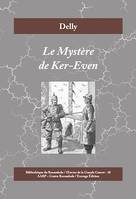 Le Mystère de Ker-Even, Roman d'espionnage sous fond d'histoire d'amour