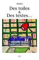 DES TOILES ET DES TEXTES...