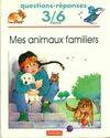 3/6ans.ANIMAUX FAMILLIE