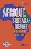 Campus£ Afrique subsaharienne, un continent d'histoires