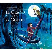 Le grand voyage de Goélin