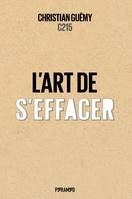 L'art de s'effacer