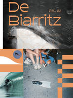 De Biarritz Yearbook Vol.2, 2017