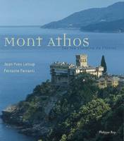 Mont Athos- Sur les chemins de l'infini, sur les chemins de l'Infini