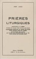 Prières liturgiques, assistance à la messe, hymnes et proses pour toutes les fêtes, calendrier perpétuel et ordre des fêtes pour chaque jour de l'année, invocation des saints...