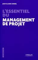 L'essentiel du management de projet, Les pièges à éviter.