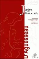 Justice et démocratie, Colloque placé sous le haut patronage du garde des sceaux, ministre de la justice et du secrétaire général du Conseil de l'Europe, Limoges, 21et 22 nov. 2002