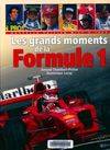 Les grands moments de la formule 1