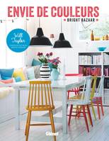 Envie de couleurs, Bright Bazaar