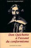 Don Quichotte à l´assaut du conformisme