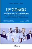 Le Congo dans l'ouragan de l'histoire, Combats pour l'État de Droit - Des Femmes et des Hommes de foi et de bonne volonté