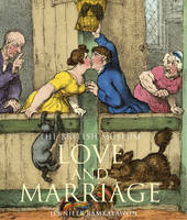 The British Museum Love and Marriage /anglais
