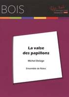 La valse des papillons, Pour ensemble de flûtes