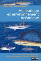 Halieutique et environnement océanique, Le cas de la pêche palangrière à l’espadon depuis l’île de la Réunion